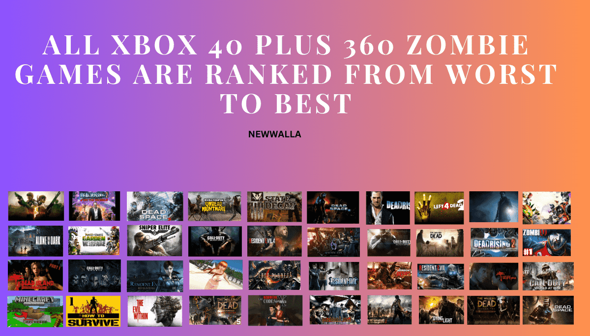 All Xbox 360 Zombie Games, Ranked Worst to Best